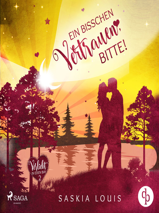 Title details for Ein bisschen Vertrauen, bitte! (Verliebt in Eden Bay 2) by Saskia Louis - Wait list